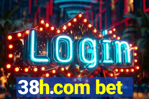 38h.com bet